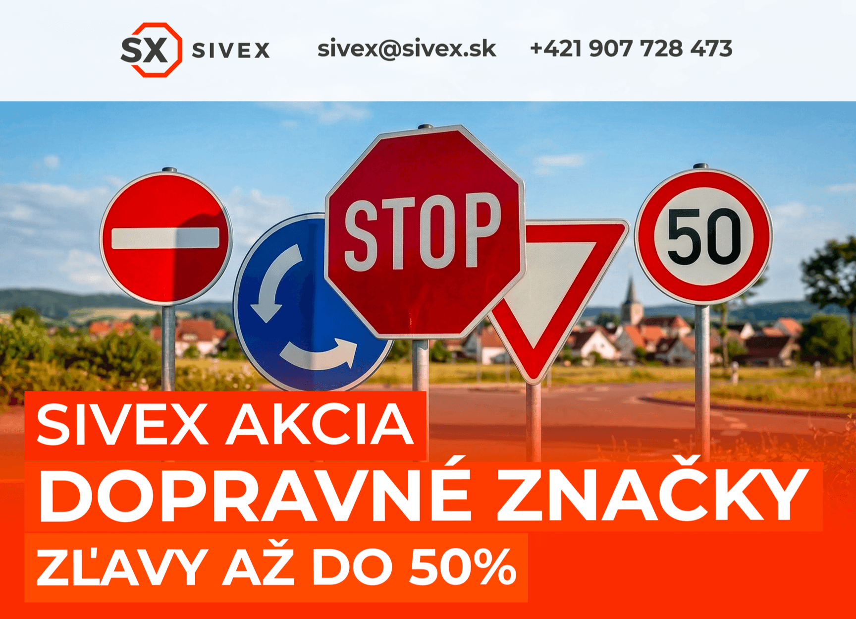 Akcia Sivex – Dopravné značky – zľavy až do 50%